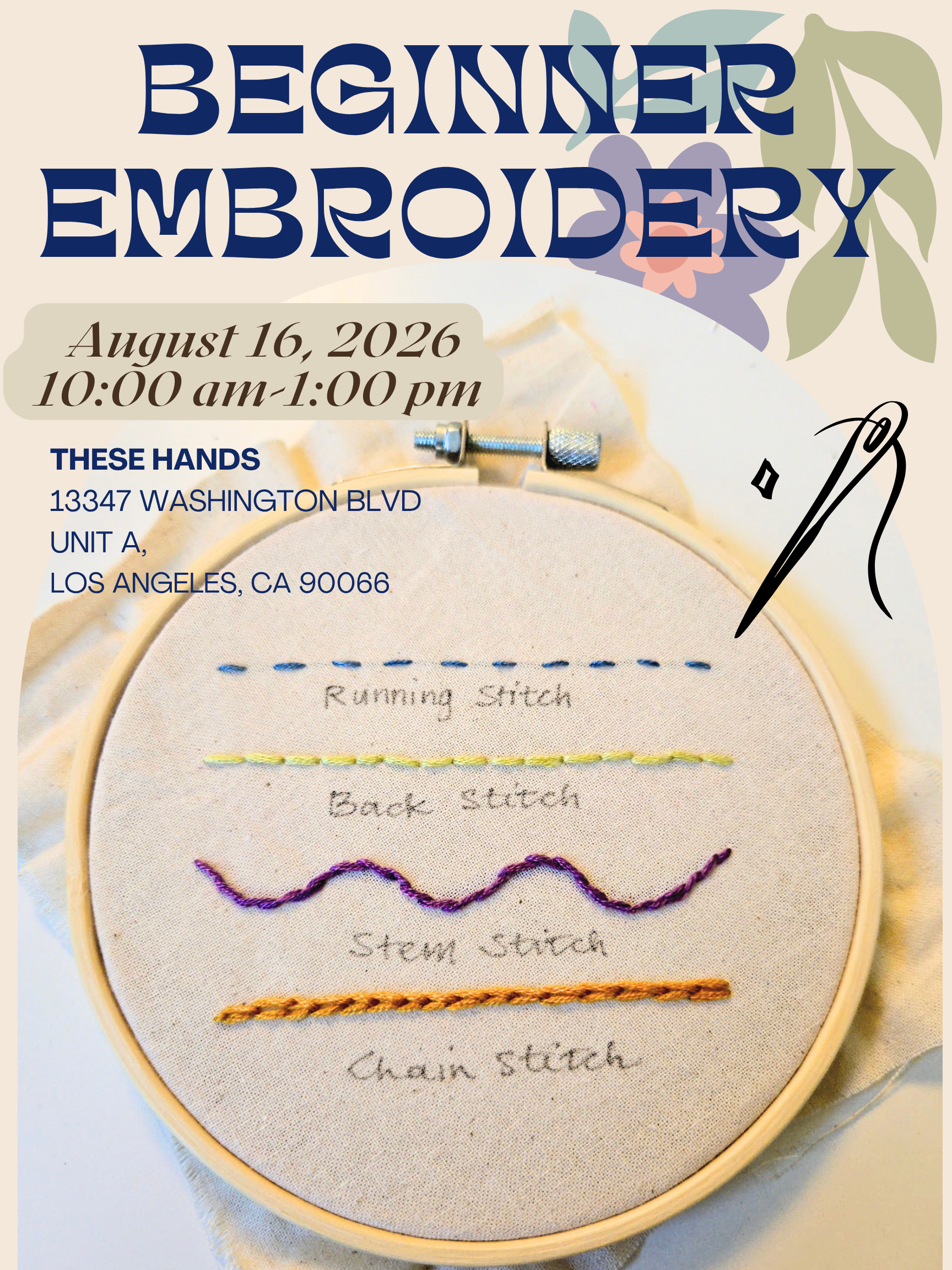 AUG 16th- Embroidery 101 Workshop (Beginner)