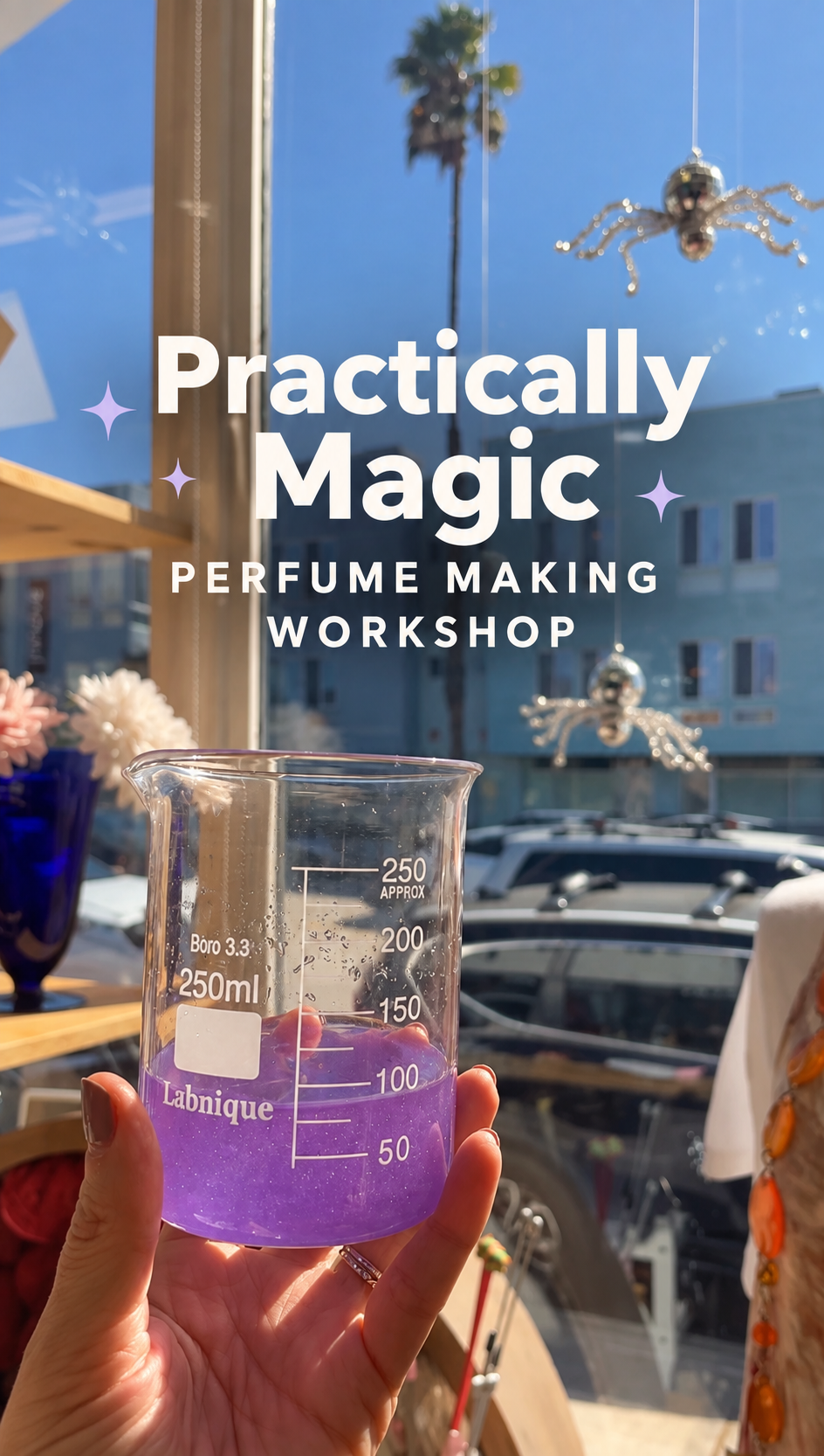 OCT 18th - Practically Magic Perfume Making