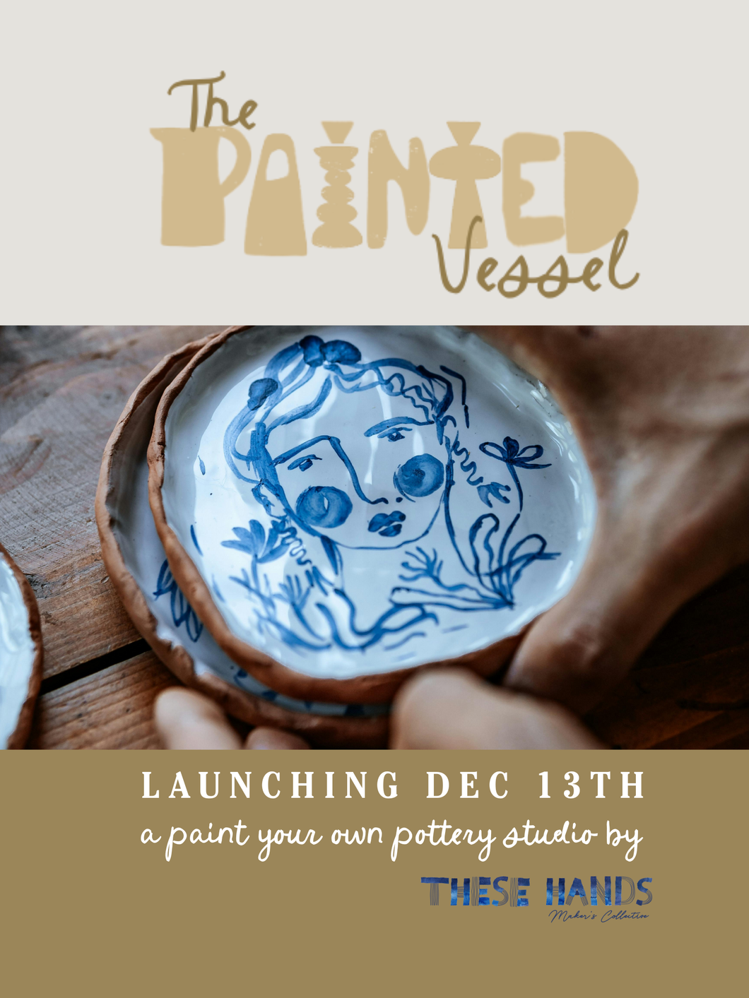 DEC 13th IN PERSON - Paint your own Pottery Session by The Painted Vessel