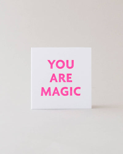 You Are Magic Mini Card