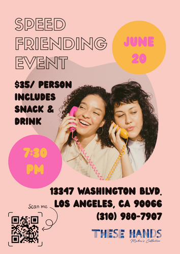 JUN 20th - SPEED FRIENDING EVENT - These Hands Makers Collective